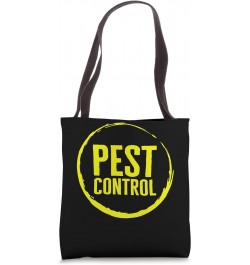 Entomology Pest Control Pest Control Worker Ideas, Extermina Tote Bag $14.37 Totes