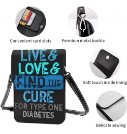 Women Small Crossbody Bag Leather Cell Phone Purse Wallet (Love Find Cure For Type One Diabetes) $17.00 Crossbody Bags