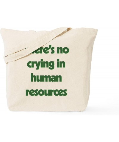 Human Resources/Dream! Tote Bag Natural Canvas Tote Bag, Cloth Shopping Bag There's No Crying in Human Resources Tote Bag $8....