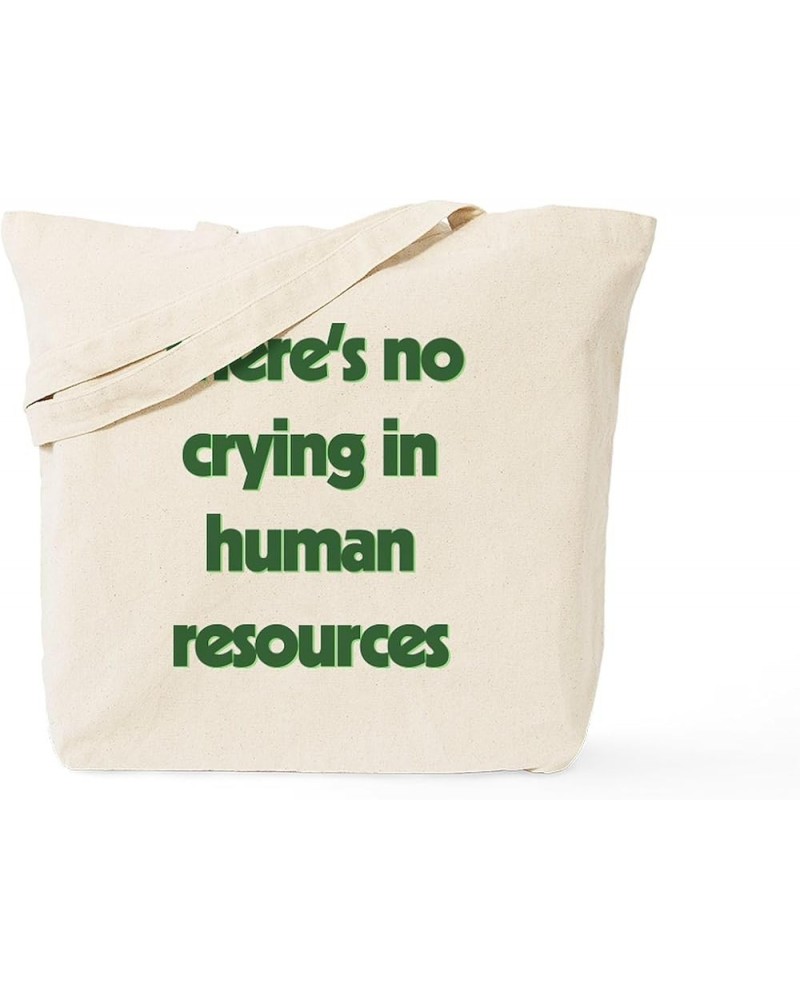 Human Resources/Dream! Tote Bag Natural Canvas Tote Bag, Cloth Shopping Bag There's No Crying in Human Resources Tote Bag $8....