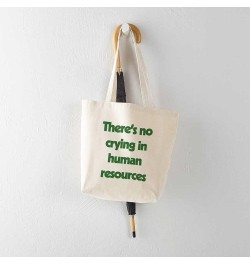 Human Resources/Dream! Tote Bag Natural Canvas Tote Bag, Cloth Shopping Bag There's No Crying in Human Resources Tote Bag $8....