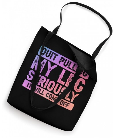 Leg Amputee Joke - Colorful Ampu Graphic Artwork Amputated Tote Bag $11.87 Totes