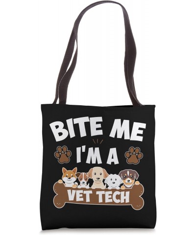 Bite Me Funny Vet Veterinary Tech Technician Nurse Tote Bag $13.51 Totes