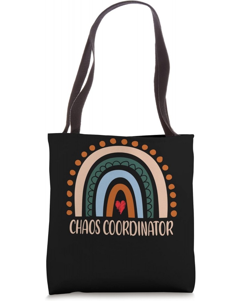 Chaos Coordinator Rainbow Appreciation Day Back To School Tote Bag $14.50 Totes