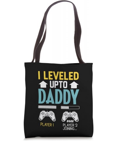 Funny Gamer I Leveled Up To Daddy Promoted To Dad Humor Tote Bag $16.79 Totes