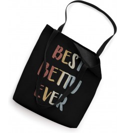 Best Betty Ever Retro Vintage First Name Gift Tote Bag $15.38 Totes