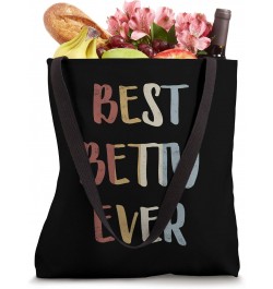 Best Betty Ever Retro Vintage First Name Gift Tote Bag $15.38 Totes