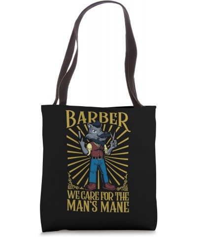 We care for the man's mane - Barbier Tote Bag $16.50 Totes