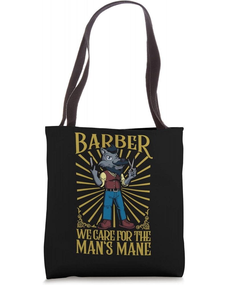 We care for the man's mane - Barbier Tote Bag $16.50 Totes