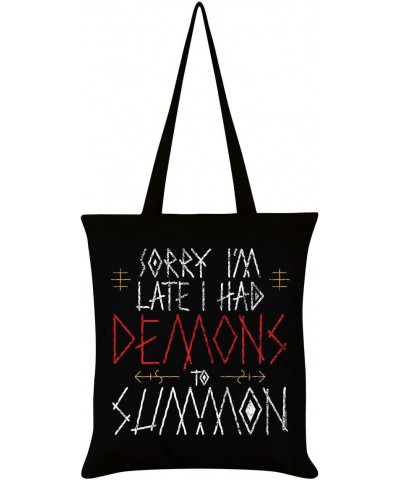 Sorry I'm Late Had Demons To Summon Black Tote Bag 38x42cm $9.72 Totes