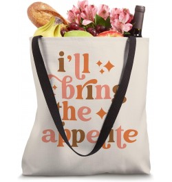 I'll Bring The Appetite Funny Thanksgiving Matching Family Tote Bag $16.51 Totes