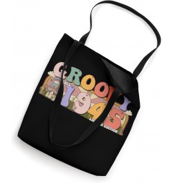 Groovy Since 1945 Retro Hippie 78th Birthday Tote Bag $13.13 Totes