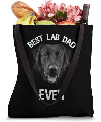 Best Black Labrador Retriever Dad Ever Lab Dog Lover Daddy Tote Bag $9.60 Totes