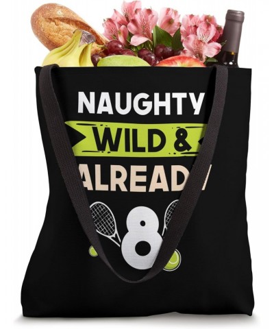 Naughty Wild & Already 8 Birthday Tennis Tote Bag $16.19 Totes