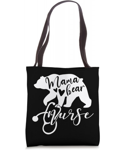 Mama Bear Nurse Mom Mother Mommy Nurses Tote Bag $8.80 Totes