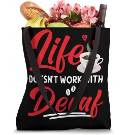 Anti Decaf Coffee Design Tote Bag $10.75 Totes