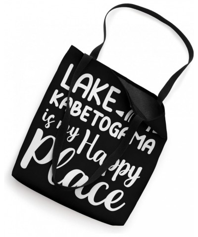 Lake Kabetogama Is My Happy Place - Camping Outdoor Lake Tote Bag $11.00 Totes