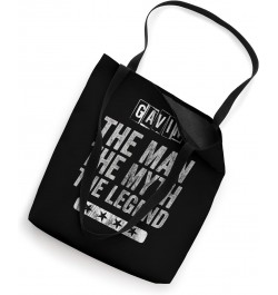 Gavin The Man The Myth The Legend First Name Gavin Tote Bag $13.80 Totes