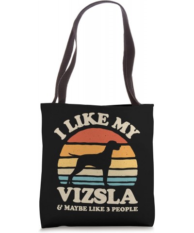 I Like My Vizsla And Maybe Like 3 People Hungary Dog Retro Tote Bag $10.08 Totes