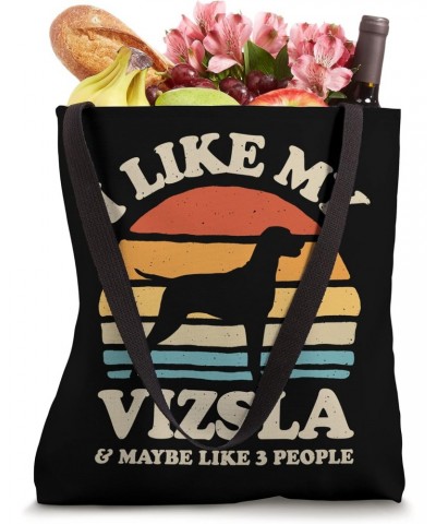 I Like My Vizsla And Maybe Like 3 People Hungary Dog Retro Tote Bag $10.08 Totes