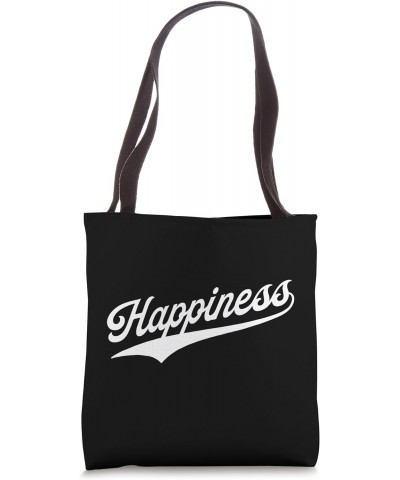 Happiness Tote Bag $15.79 Totes