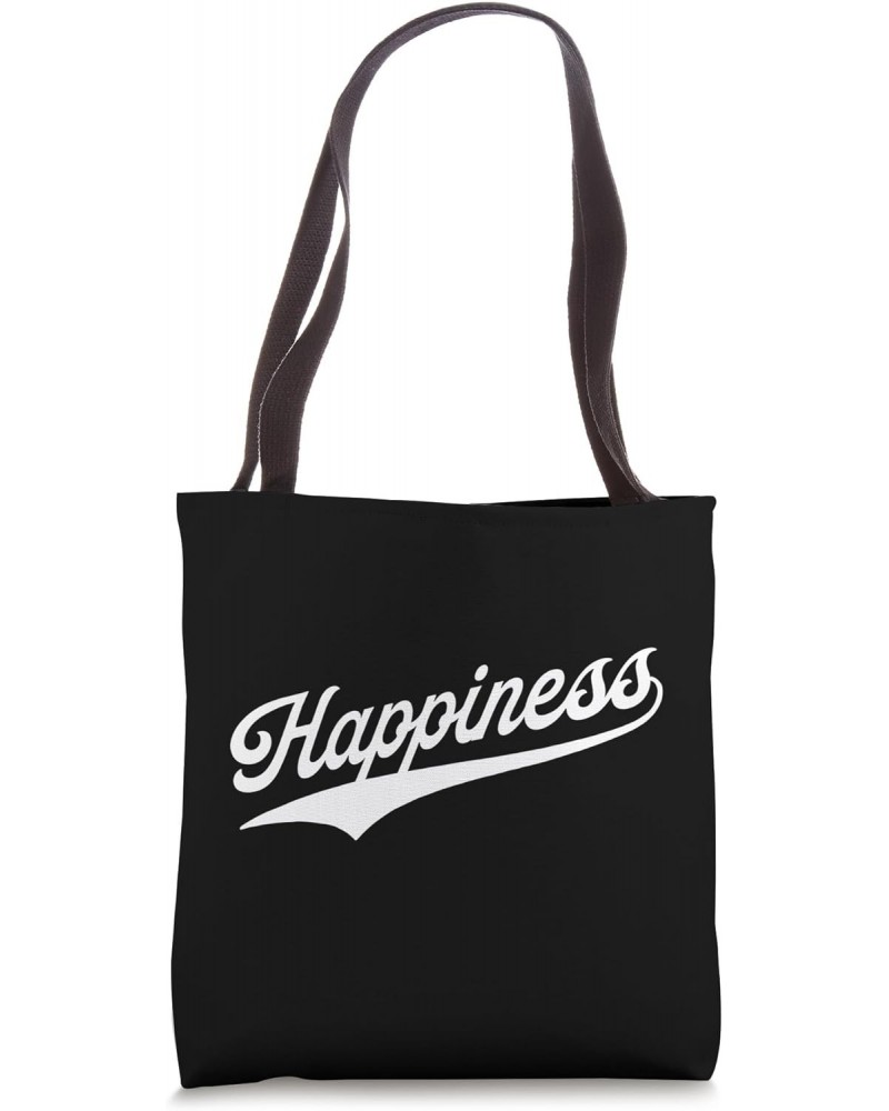 Happiness Tote Bag $15.79 Totes