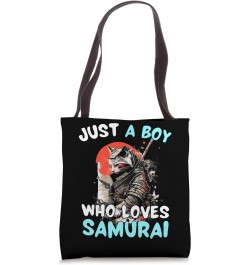 Just A Boy Who Loves Samurai Funny Samurai Cat Boys Men Tote Bag $14.74 Totes