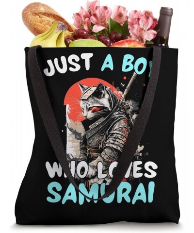 Just A Boy Who Loves Samurai Funny Samurai Cat Boys Men Tote Bag $14.74 Totes