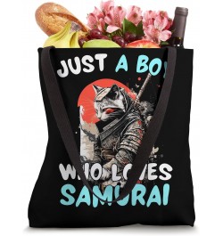 Just A Boy Who Loves Samurai Funny Samurai Cat Boys Men Tote Bag $14.74 Totes