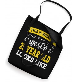 This Is What An Awesome 25 Year Old Looks Like 25th Birthday Tote Bag $12.74 Totes